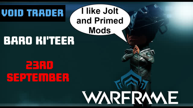 Baro Ki'Teer Void Trader - September 23rd 2022