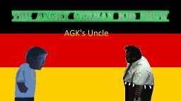 The Angry German Kid Show Episode 9: AGK's Uncle