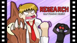 Research feat. William Birkin