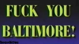 YTP Collab Entry - Frick You Baltimore