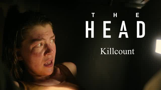 The Head (2025) Season 3 Episode 6 Killcount