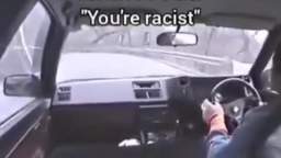 yeah i am racist