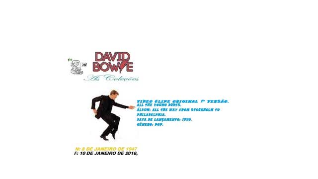 DAVID BOWIE _ ALL THE YOUNG DUDES VIDEO CLIPE 1ª VERSÃO