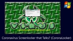 Coronavirus Screenlocker that Talks? (CoronaLocker)