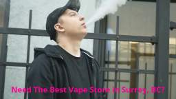 Vape Street - Vape Store in Surrey, BC | (604) 503-0486