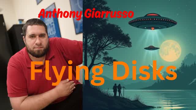 Anthony Giarrusso - Flying Disks