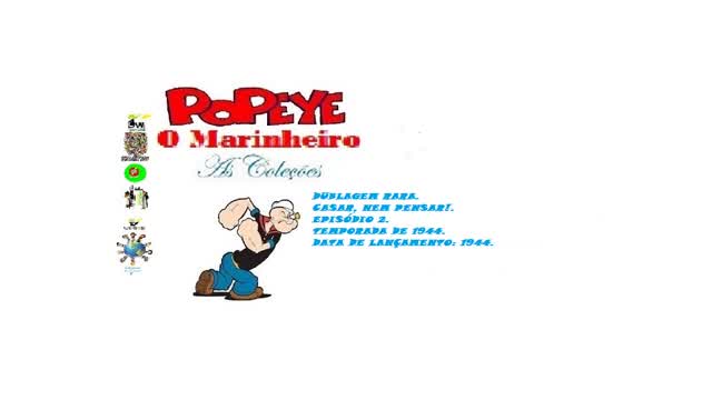 POPEYE O MARINHEIRO _ CASAR, NEM PENSAR! DUBLAGEM RARA