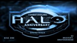 Halo Anniversary [Soundtrack] - Disc One - 02 - Bravery, Brotherhood