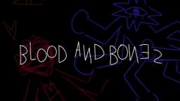 BLOOD AND BONES  ORIGINAL ANIMATION