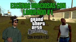 GTA San Andreas Loquendo - Escenas Graciosas con Loquendo #1