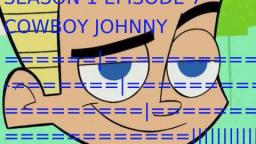 Johnny LowTest S1E7: Cowboy Johnny