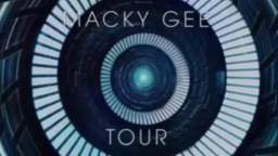 Macky Gee - Tour