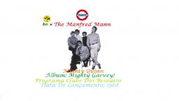 THE MANFRED MANN _ MIGHTY QUINN VIDEO CLIPE