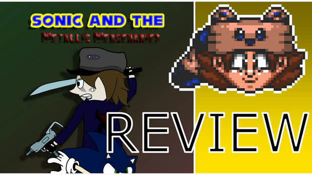 Sonic & Metallic Mercenaries - Cheerios & Tuna REVIEW