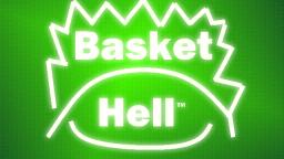 Basket Hell Recording