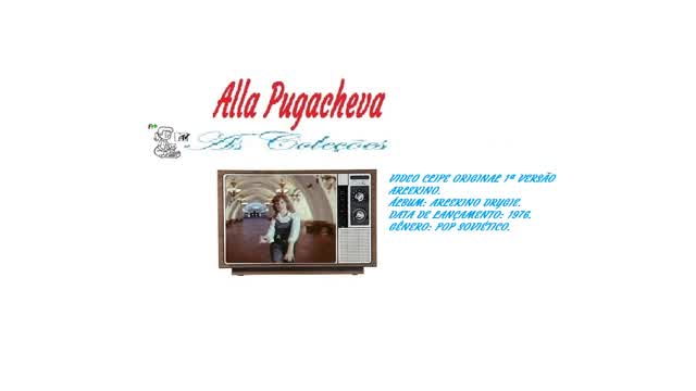 ALLA PUGACHEVA _ ARLEKINO VIDEO CLIPE 1ª VERSÃO