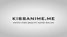 KissAnime intro