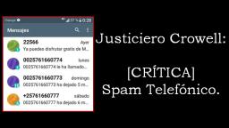 [CRÍTICA] Crowell VS Spam Telefónico.