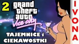 Vice City - Tajemnice i Ciekawostki 2