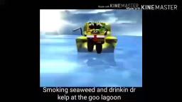 SpongebobSmokingSeaweed.mp4