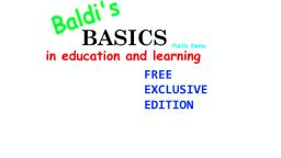 Baldi's Basics Free Exclusive Edition Public Demo