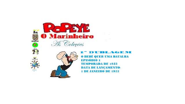 POPEYE O MARINHEIRO _ O BEBÊ QUER UMA BATALHA VERSÃO EM CORES DUBLADO