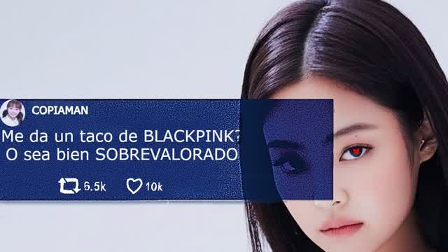 BLACKPINK ESTÁ SOBREVALORADO (me terminan funando)