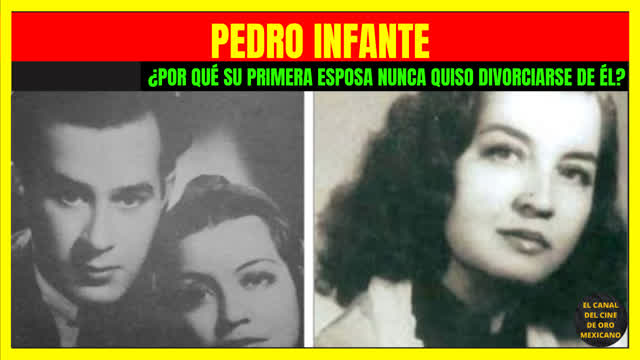 ⭐️¿Por qué la primera esposa de PEDRO INFANTE nunca quiso divorciarse de él?⭐️