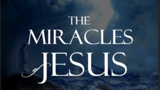 Jesus' Miracles (1 of 4)- The Book of Matthew. (SCRIPTURE)