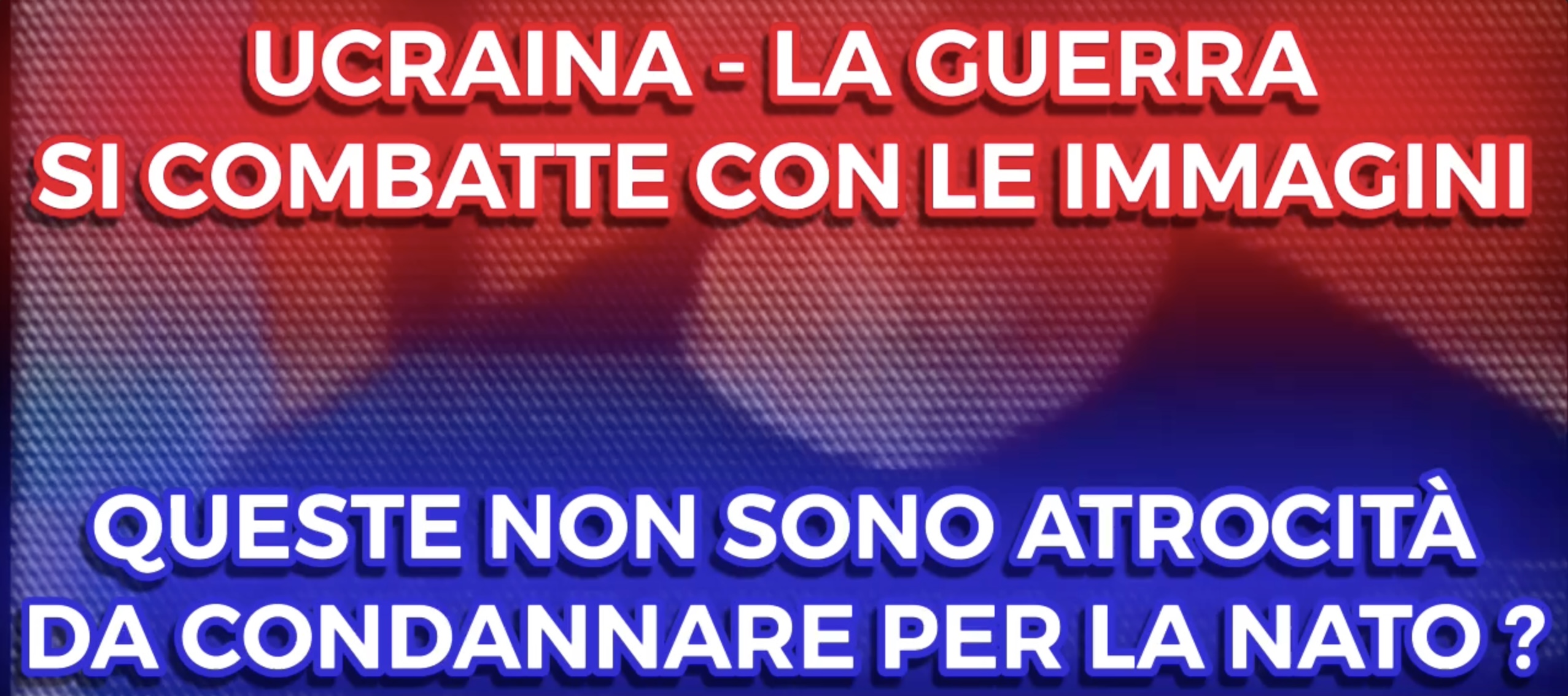 Ucraina - La guerra si Combatte anche con le Immagini