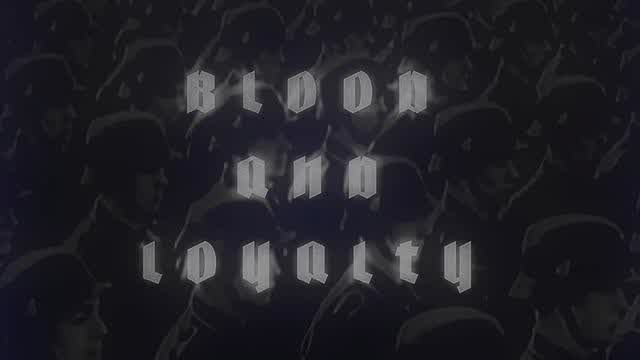 EDIT - Blood And Loyalty