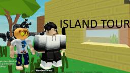 Tim's Island Tour