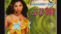 Coconut Girl - Call 911 (1999)