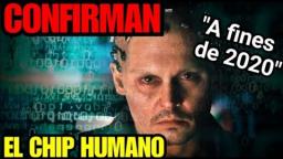 CONFIRMAN EL CHIP HUMANO 2020