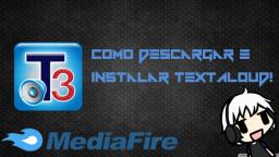 Tutorial - Como Descargar e Instalar Textaloud + Voces! (Mediafire)