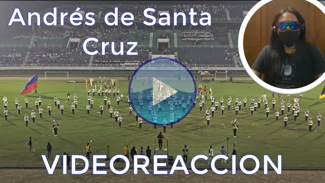 [VIDEOREACCION] Reaccionando Marching Band Colegio Andres de Santa Cruz Pt. 1