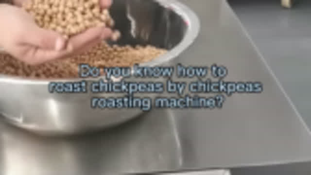 chickpeas roasting machine from Brightsail