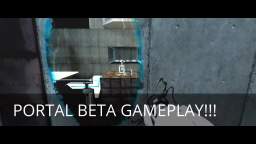 Portal Beta Early 2006 x06 Gameplay