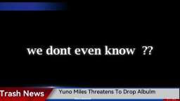 Yuno Miles On The News