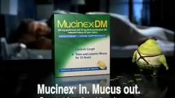 Mucinex DM Commercial - Here's Mucus (2006)