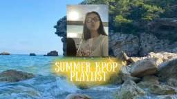 summer-kpop-playlist-mp3cutnet