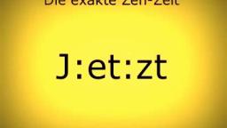 Jetzt. -