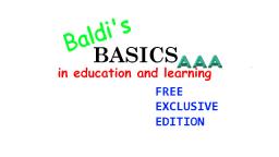 Baldi's Basics - Free Exclusive Edition: Triple A