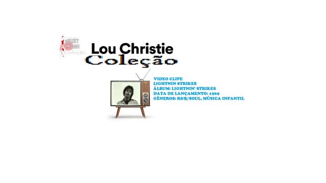 LOU CHRISTIE  _  LIGHTNIN STRIKES VIDEO CLIPE