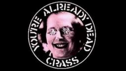 CRASS - You're Already Dead