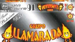 GRUPO LLAMARADA FUISTE CRUEL