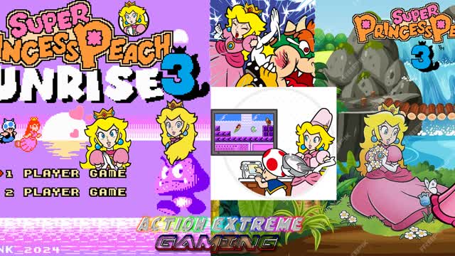 Action Extreme Gaming 2024: Super Princess Peach 3 Sunrise (Nes Rom Hack)