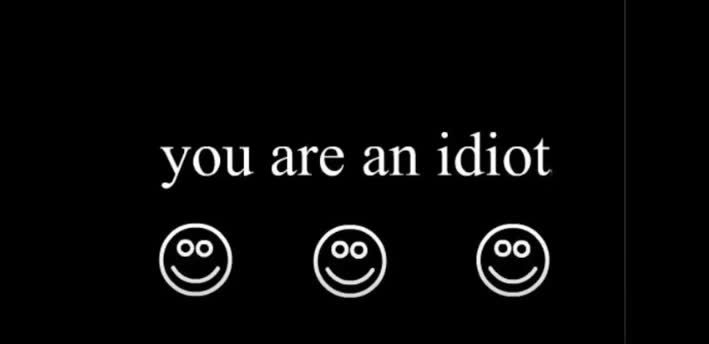 you1are1an1idiot