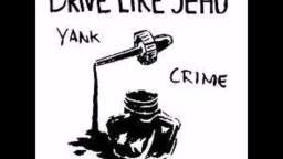 Drive Like Jehu - Here Come the Rome Plows