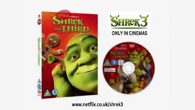 Shrek The Third UK Netflix Advert (June 2007-July 2007)